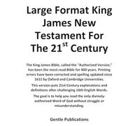 Large Format King James New Testament For The 21st Century