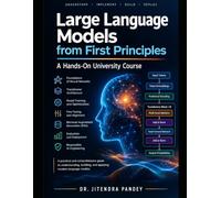 Large Language Models from First Principles: A Hands-On University Course