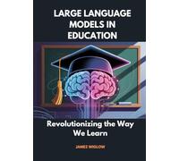 Large Language Models in Education: Revolutionizing the Way We Learn
