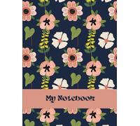 LARGE NOTEBOOK RETRO DARK BLUE FLOWER PRINT: HARDCOVER NOTEBOOK 200PAGES 8.5 X 11" FOR WOMEN, TEENS AND GIRLS