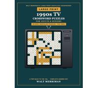 Large Print 1990s TV Crossword Puzzles for Adults & Seniors: 65 Easy, Nostalgic Crosswords from the Decade of Must-See TV - A Relaxing Trip Back to the '90s with a Complete Answer Key