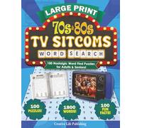 Large Print 70s & 80s TV Sitcoms Word Search: 100 Nostalgic Word Find Puzzles for Adults & Seniors!