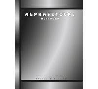 Large Print Alphabetical Notebook: Wide Ruled A-Z Organizer for Seniors & Students (Grey)
