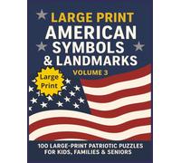 Large Print American Symbols and Landmarks: American Heritage, History Puzzle Book, American History Word Search Puzzle, American Puzzle Book, 100 Puzzle