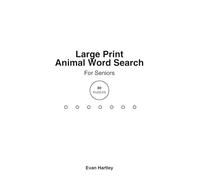 Large Print Animal Word Search for Seniors: 80 Relaxing Puzzles