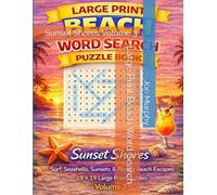 Large Print Beach Word Search: Sunset Shores Volume 3