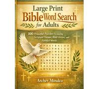 Large Print Bible Word Search for Adults: 100 Peaceful Puzzles Featuring Scripture Themes, Bible Stories, and Faithful Words