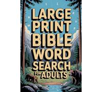 Large Print Bible Word Search for Adults: 200 Inspirational Puzzles with Solutions