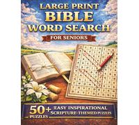 Large Print Bible Word Search for Seniors: 50+ Easy-to-Read Scripture-Themed Puzzles for Relaxation & Faith with Solutions Included