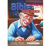 Large Print Bible Word Search for Seniors Book of PROVERBS: Easy-to-Read Christian Puzzle Book to Support Memory, Calm, and Connection with Uplifting ... Care | 8.5x11", 112 pages | 55 Puzzles