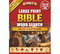 LARGE PRINT BIBLE WORD SEARCH: GENESIS TO DEUTERONOMY, 100+ Large Print Bible Word Search Puzzles: From Creation to the Ten Commandments | Fun and ... Activity Book for Adults and All Ages