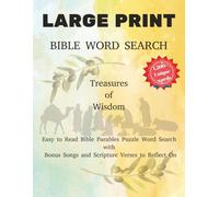 Large Print Bible Word Search Treasures of Wisdom: Easy to Read Bible Parables Puzzle Word Search with Bonus Songs and Scripture Verses to Reflect on ... 196 pages | Christian Gift for Adults, Teens