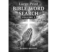 Large Print Bible Word Search Volume 2: Christian Puzzles for Adults & Seniors with 50 New Bible-Themed Word Searches