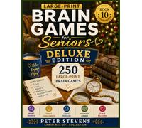 Large-Print Brain Games for Seniors: Deluxe Edition - 250 Large-Print Brain Games