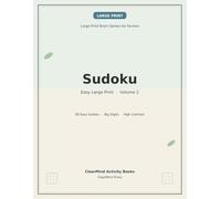Large Print Brain Games for Seniors: Sudoku - Easy Large Print (Volume 2): 80 Easy Classic 9x9 Puzzles with Big Digits and High Contrast