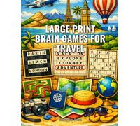 Large Print Brain Games for Travel: 75 Mixed Large Print Puzzles With Full Solutions - Word Search, Sudoku, Mazes & More