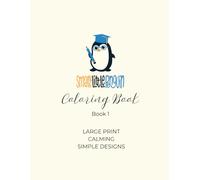 Large Print Calming Coloring Book for Adults: Simple, Bold Designs for Relaxation, Stress Relief, and Mindful Coloring