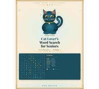 Large Print Cat Lover's Word Search for Seniors: 200 Puzzles - Volume 1