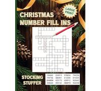 Large Print Christmas Number Fill Ins: Stocking Stuffer