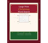 Large Print Christmas Word Search: 100 Festive Puzzles for Adults: Easy-to-Read Holiday Word Find with Full Solutions