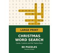 Large Print Christmas Word Search: Carols, Customs and the Twelve Days