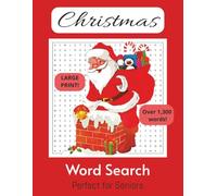 Large Print Christmas Word Search Puzzle Book: Large Print Word Searches w/ Easy to Read Print about all things Christmas: Christmas Decor, Santa and ... 110 Pages | 50 + Puzzles | Great for Seniors!