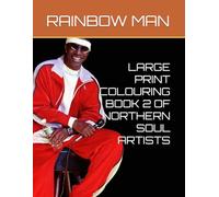 LARGE PRINT COLOURING BOOK 2 OF NORTHERN SOUL ARTISTS