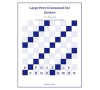 Large Print Crossword For Seniors: Vol. 1 Easy Level
