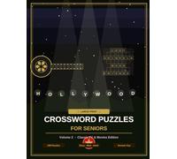 Large Print Crossword Puzzles for Seniors: 100 Fun & Relaxing Large Print Puzzles with Answer Key - Classic TV & Movies Edition