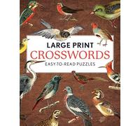 Large Print Crosswords: Easy-to-Read Puzzles