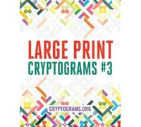 Large Print Cryptograms #3 (Tascabile)