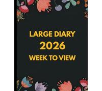 Large Print Diary 2026: Week to View Planner for the Full Year