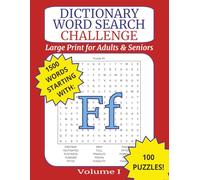 Large Print Dictionary Word Search Challenge for Adults: Letter F: Brain-Boosting Puzzles with Real Dictionary Words for Relaxation, Memory, and Fun