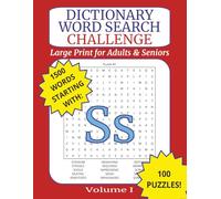 Large Print Dictionary Word Search Challenge for Adults: Letter S: Brain-Boosting Puzzles with Real Dictionary Words for Relaxation, Memory, and Fun