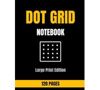Large Print Dot Grid Notebook: 8 mm Dotted Grid Paper for Easy Writing, Drawing and Planning | Large 8.5 x 11 Notebook
