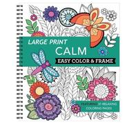 Large Print Easy Color & Frame - Calm (Stress Free Coloring Book) (Anello, filo)