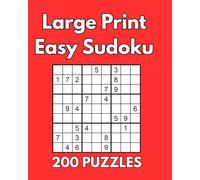 Large Print Easy Sudoku: 200 Puzzles
