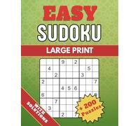 Large Print Easy Sudoku Book | Over 200 Fun Puzzles with Solutions: Beginner-Friendly Brain Games for Adults & Seniors to Relax & Sharpen the Mind