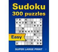 Large Print Easy Sudoku for Seniors 7: Big Font Puzzles with Extra Large Font for Low Vision - Stress-Free Brain Games for Relaxation, Memory, and Focus (With Solutions)
