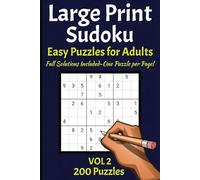 Large Print Easy Sudoku: Large Print Easy Sudoku Puzzle Book for Adults and Seniors with 200 Easy Sudoku Puzzles