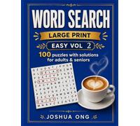 Large Print Easy Word Search Vol 2: 100 Easy Word Search Puzzles for Seniors and Beginners - Large Print Word Games to Relax the Mind, Sharpen Focus & Share with Family