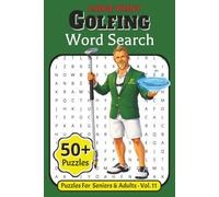 Large Print Golfing Word Search: A Fun Activity Book for Adults & Seniors 55+ | 6 x 9 inches | Featuring 55 Word Puzzles on Golf Clubs, Putting Green, ... | Boost Memory & Keeps Your Mind Sharp