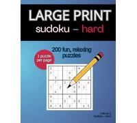 Large Print Hard Sudoku Puzzles 200 puzzles with solutions, one puzzle per page