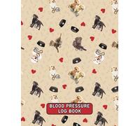 LARGE PRINT Labrador Dog Blood Pressure Log Book: Weekly BP Journal, Daily 2 Year (104 weeks) Personal Tracker Diary - 4 Readings Per Day for BP ... Print Journal, LARGE PRINT Size - 8.5" X 11"