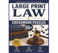 Large Print Law Crossword Puzzles 55+