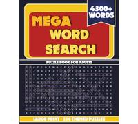 Large Print Mega Word Search Puzzle Book: 216 Themed Word Search Puzzles for Adults with 4300+ Words - Easy to Read, Relaxing Brain Games for Stress Relief and Fun