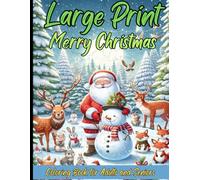 Large Print Merry Christmas Coloring Book for Adults and Seniors