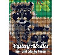 Large Print Mystery Mosaics Color By Number: New Large Print Mystery Mosaic Color by Number Coloring Book for Adults, Seniors (100 Page Color By number)