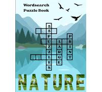 Large Print Nature Themed Wordsearches for Adults & Seniors: Wordsearch