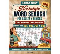 Large Print Nostalgic Word Search for Adults & Seniors: 100 Memory Lane Puzzles from the 50s, 60s, 70s & 80s with Fun Facts and Full Solutions - A Relaxing Gift for Parents & Grandparents